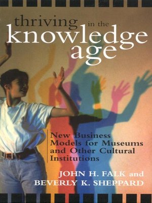 cover image of Thriving in the Knowledge Age